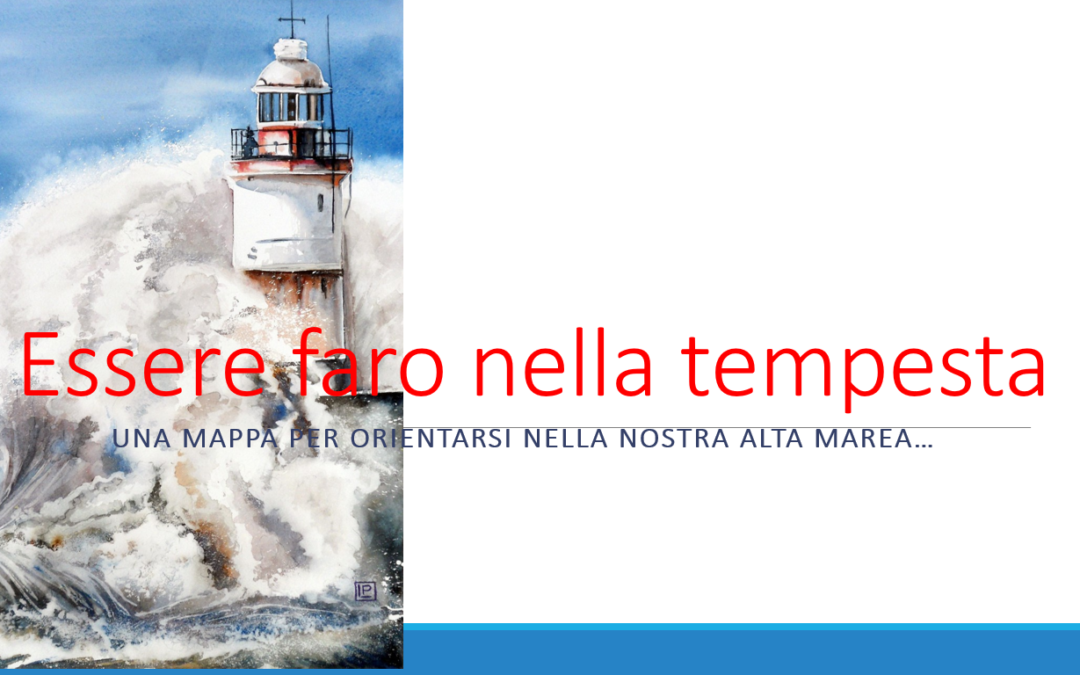 Come Faro Nella Tempesta